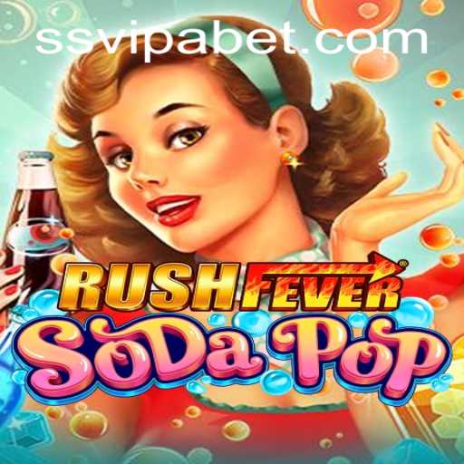 Dive into the Exciting World of RushFeverSodaPop